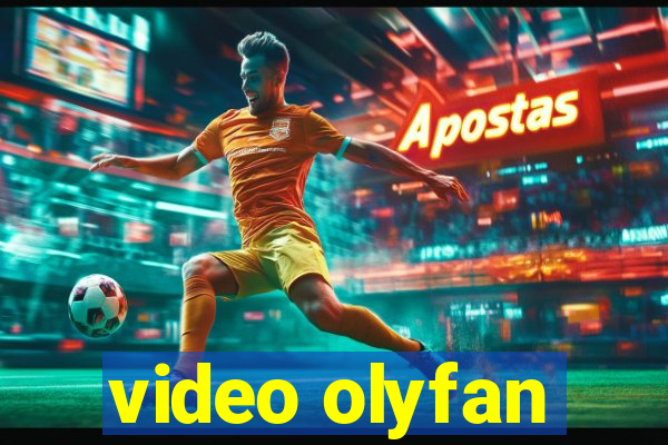 video olyfan